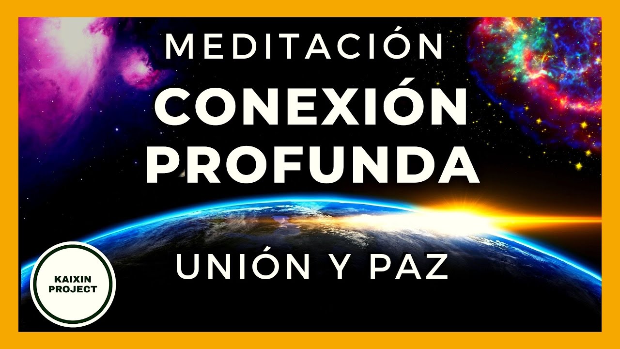 Meditacion Guiada Profunda para Conectar con el Universo 💫 Paz Interior y Bienestar Inmediato 🌏