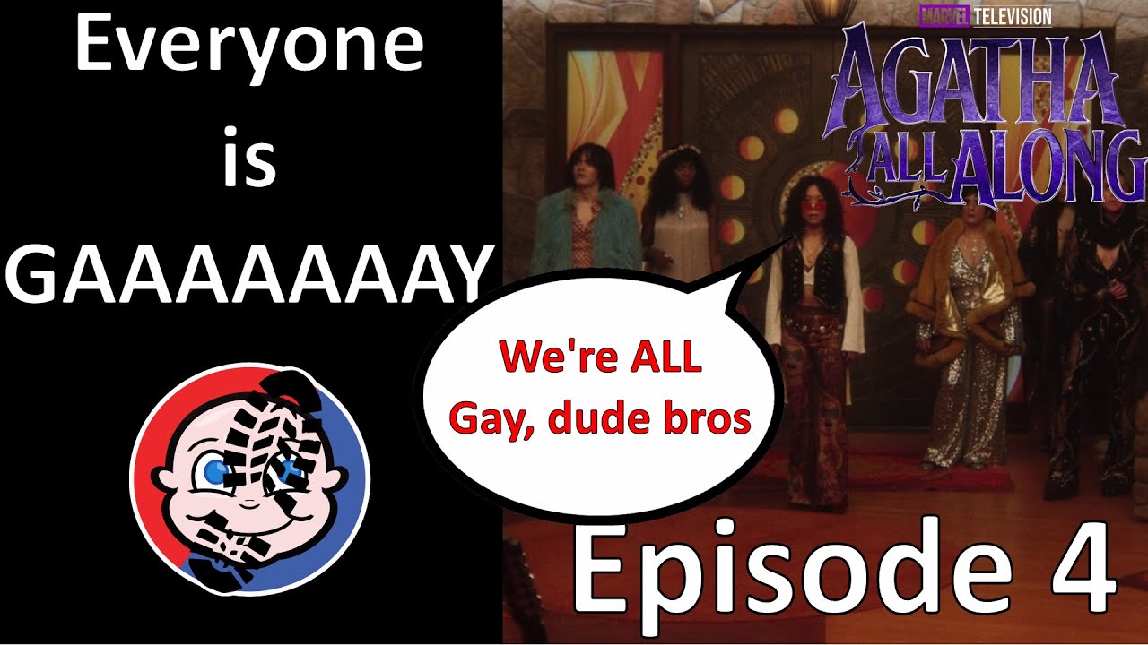 Agatha All Along Episode 4 REVIEW: When Everyone is GAAAAAAAAAAAAAAAAAY No One is GAY!!