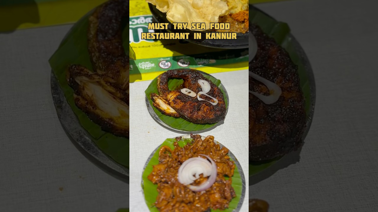 Must try sea food restaurant in Kannur #seafood #kannurfoodie #keralafood #keralatourism #kerala