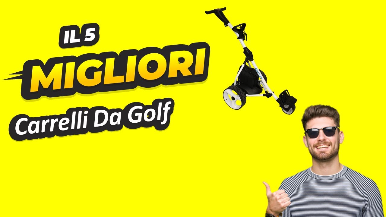 Migliori Carrelli Da Golf 2023