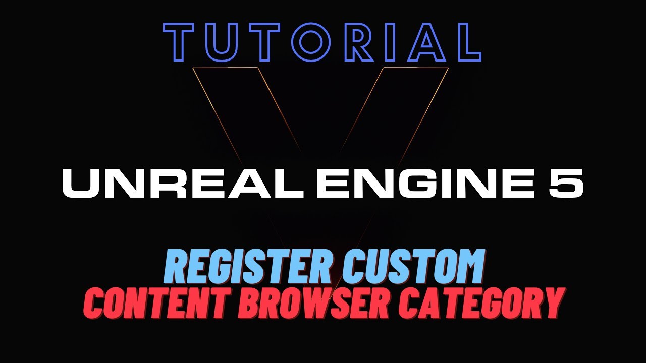 Create your own Content Browser Category - Unreal Engine Tutorial