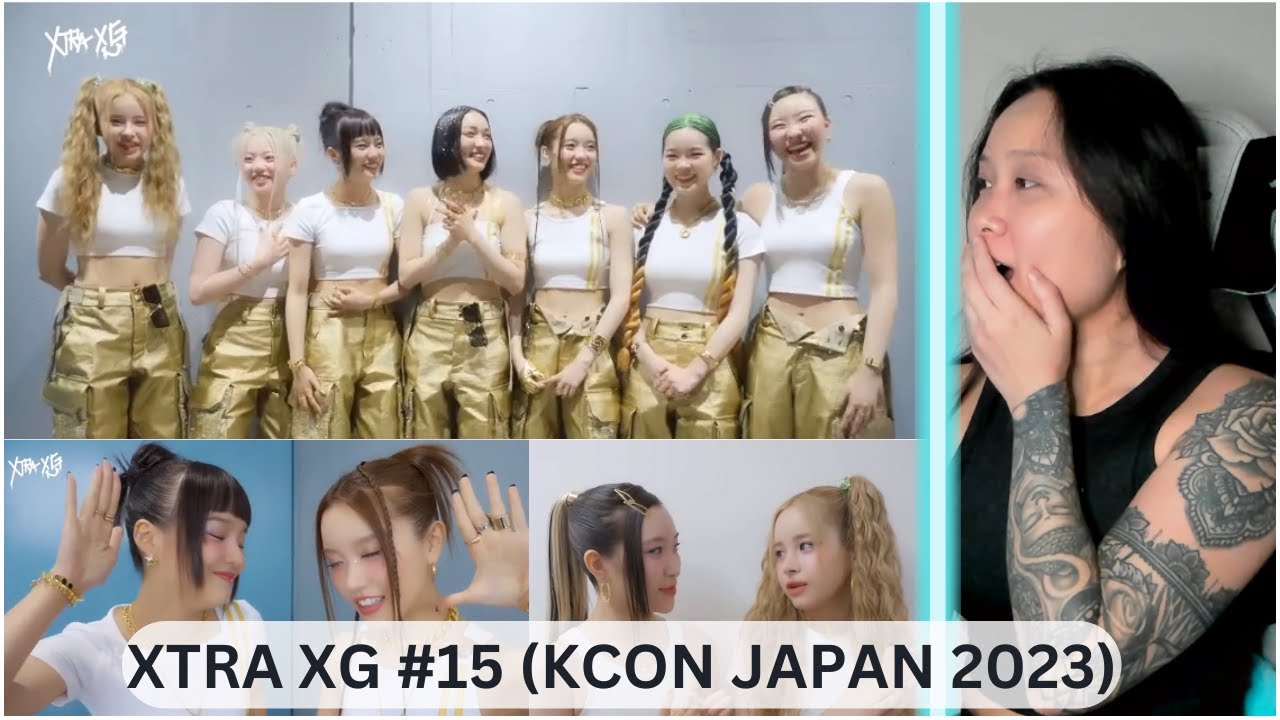 XTRA XG #15 (KCON JAPAN 2023) Reaction