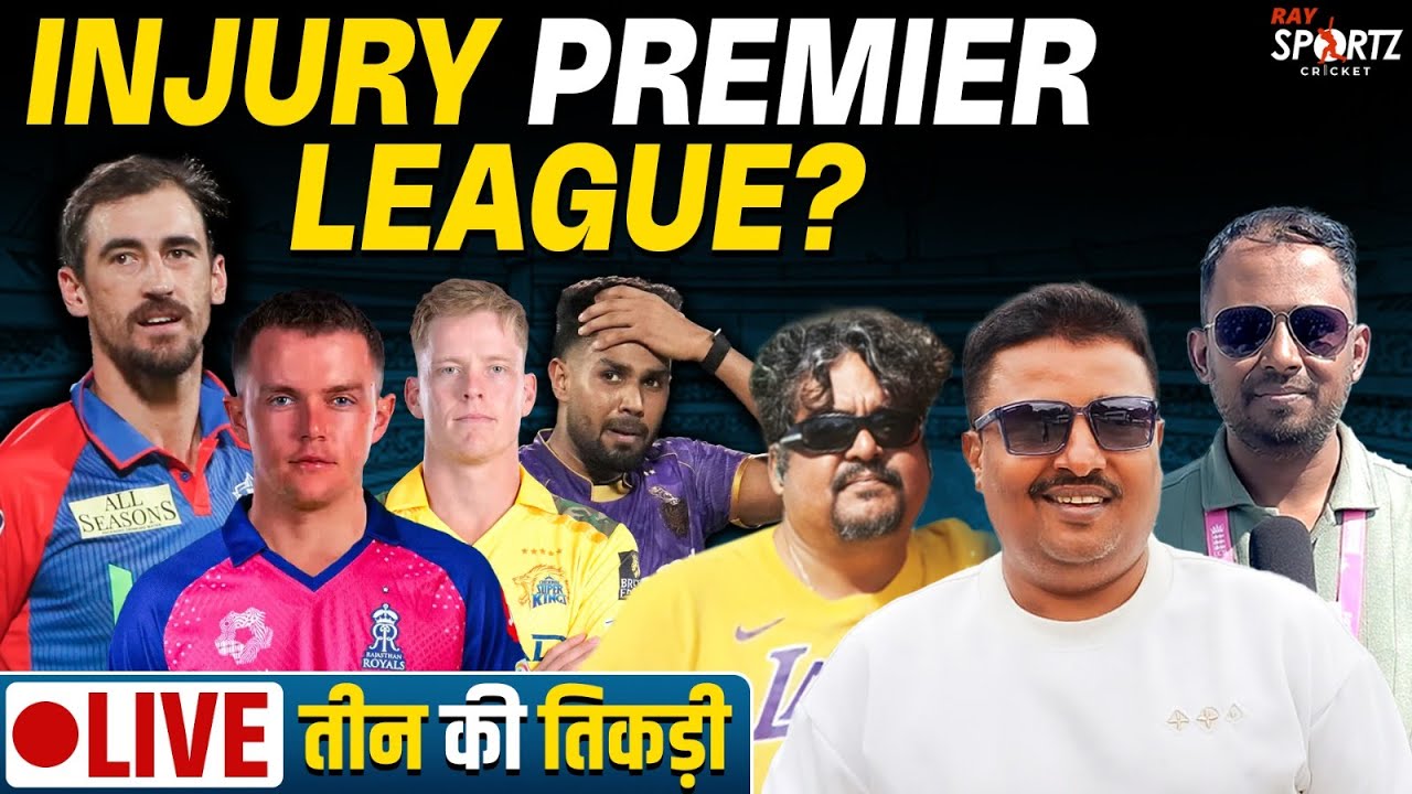 LIVE | IPL 2026 Hit by Injury Crisis: Foreign Players Missing, Teams in Trouble