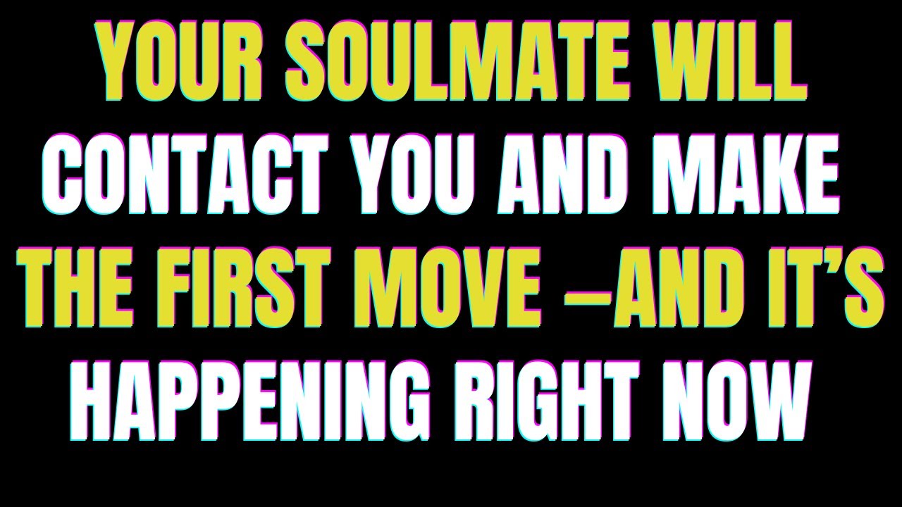 Angels Say: Your Soulmate Will Contact You and Make the First Move — And It’s Happening Right Now