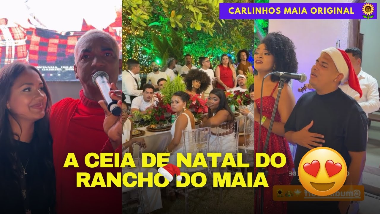 CEIA DE NATAL, MUITA EMOÇÃO E CHOROS DE FELICIDADES NO RANCHO DO MAIA 😍😍 | CARLINHOS MAIA 🌻