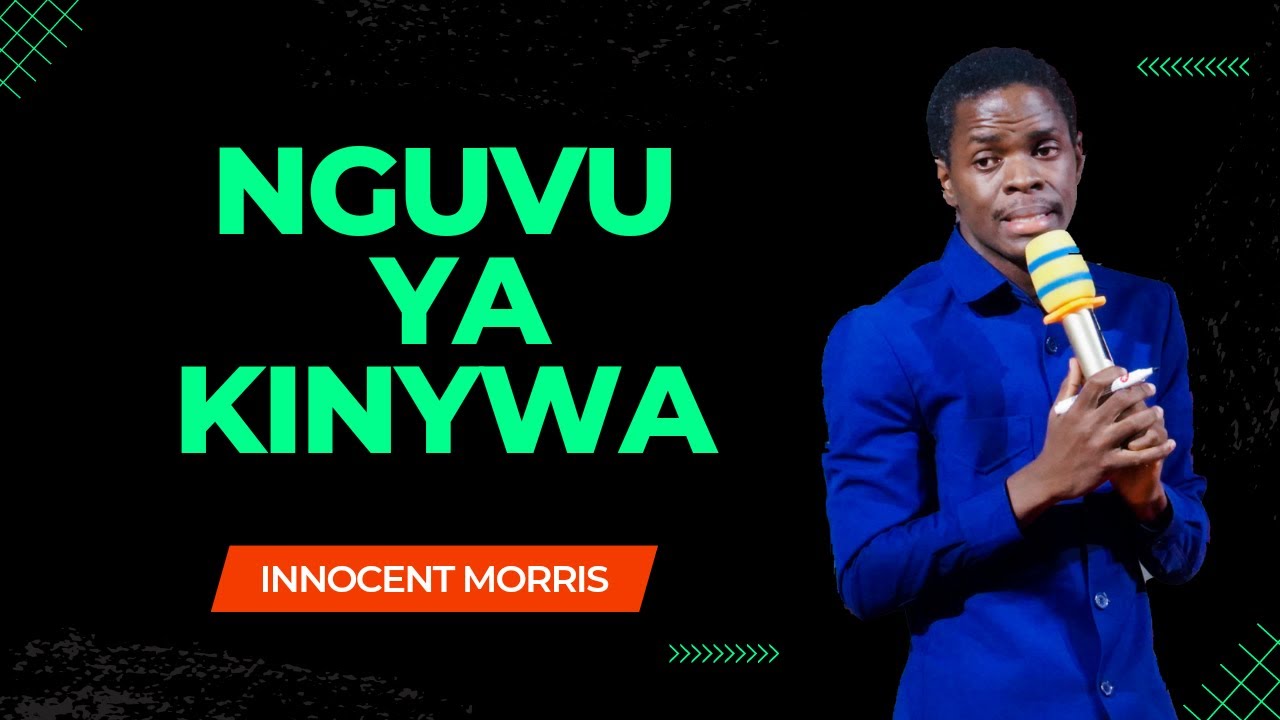 NGUVU YA KINYWA CHAKO by Innocent Morris