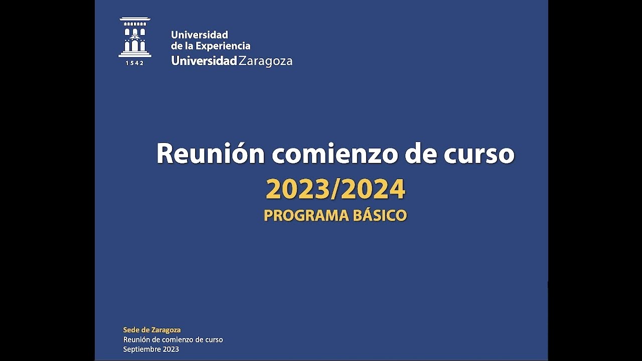 Reunión comienzo de curso - Zaragoza Programa Básico Presencial
