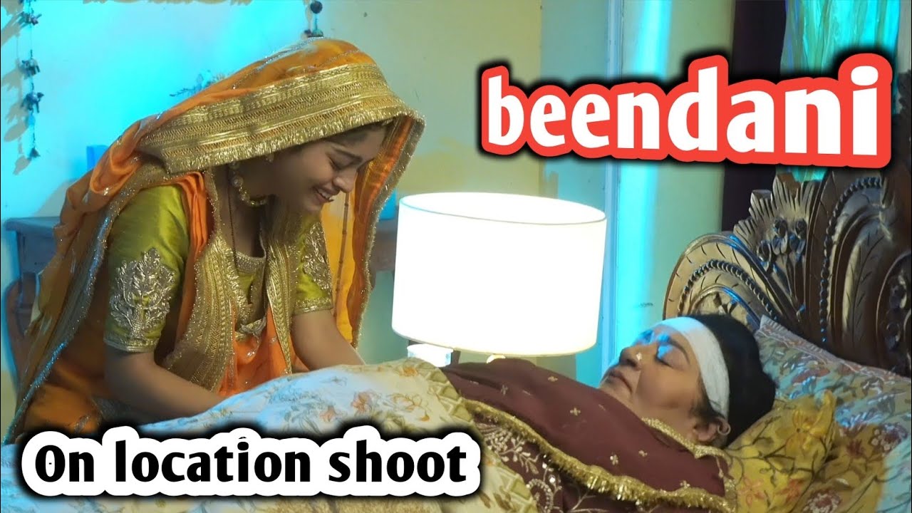 Beendani today episode | 2 minit ke liye होश में आने के बाद 20 sal ke liye koma में | On  Locations 