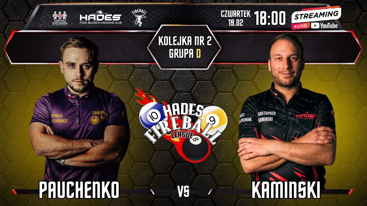 Hades Fireball League - Pauchenko vs Kaminski // Grupa D - kolejka nr.2