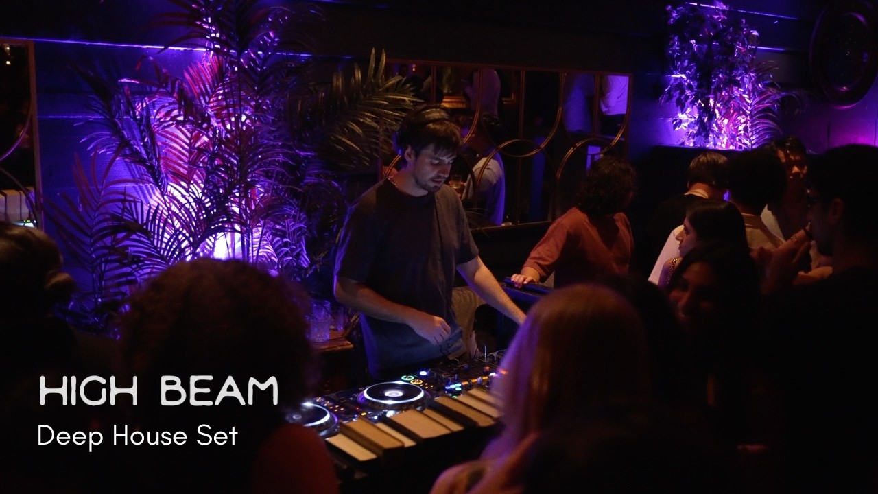 High Beam [Deep House DJ Set]