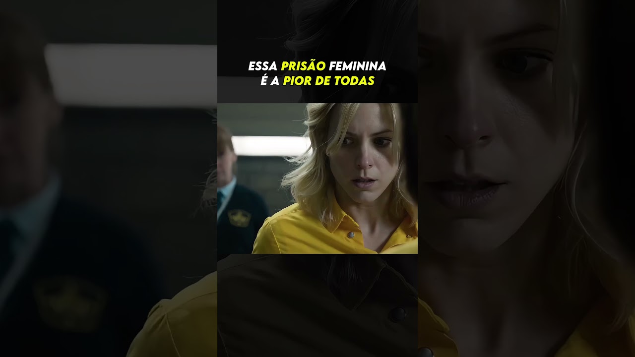 Essa &eacute; a pior pris&atilde;o feminina! #filme #resumo #short #cinema