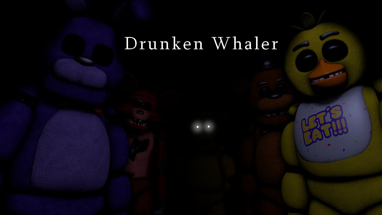 [SFM FNAF] Drunken Whaler