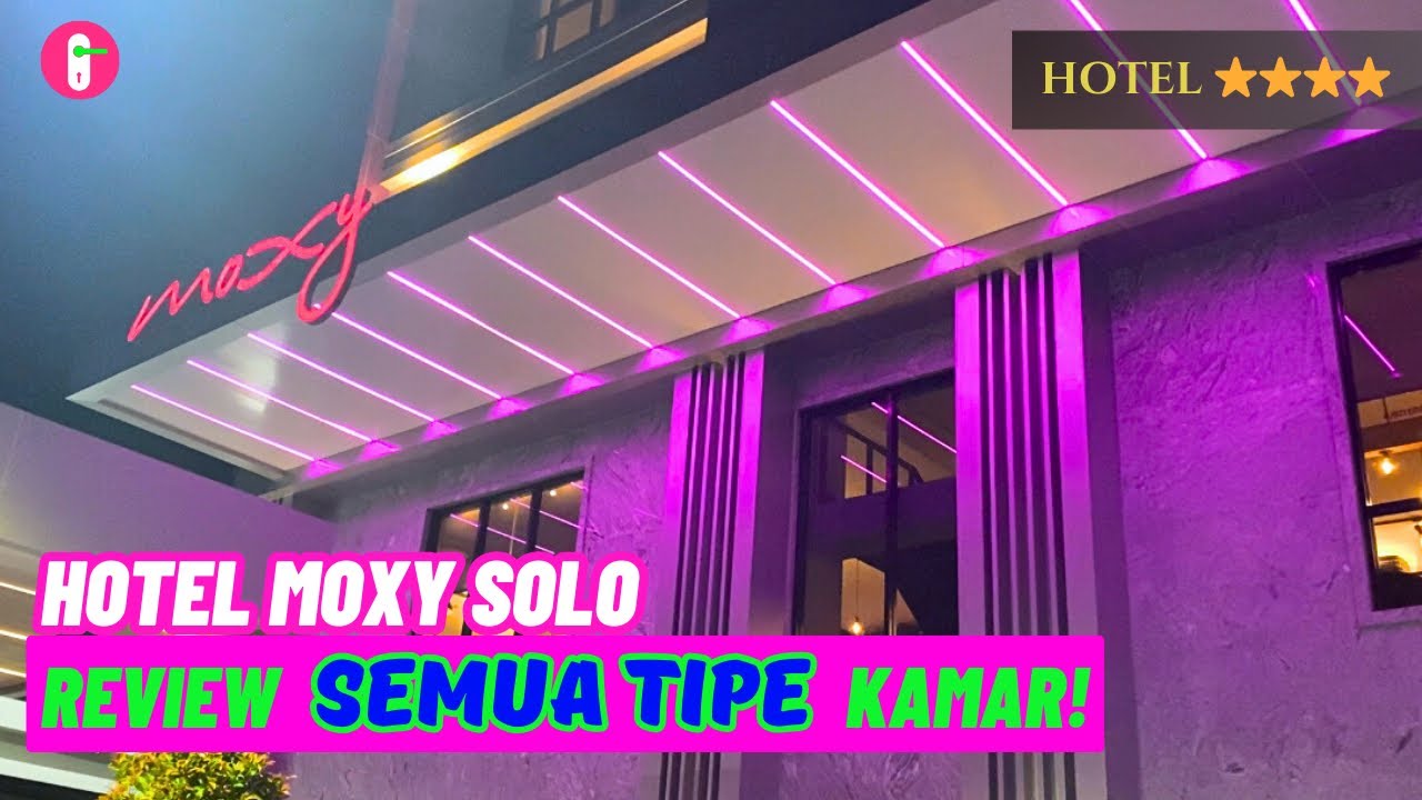 MASIH GRESS BARU OPENING JUNI 2024‼️HOTEL MOXY SOLO BY MARRIOT