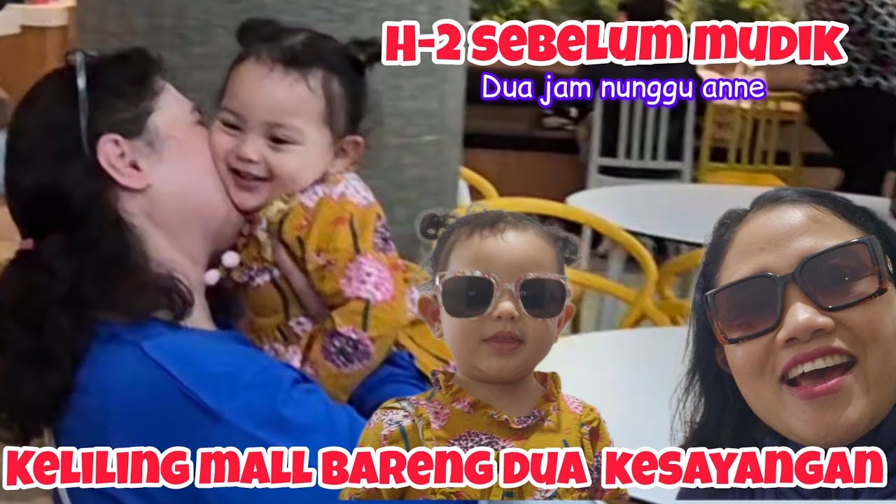 KELILING MALL BARENG DUA KESAYANGAN 