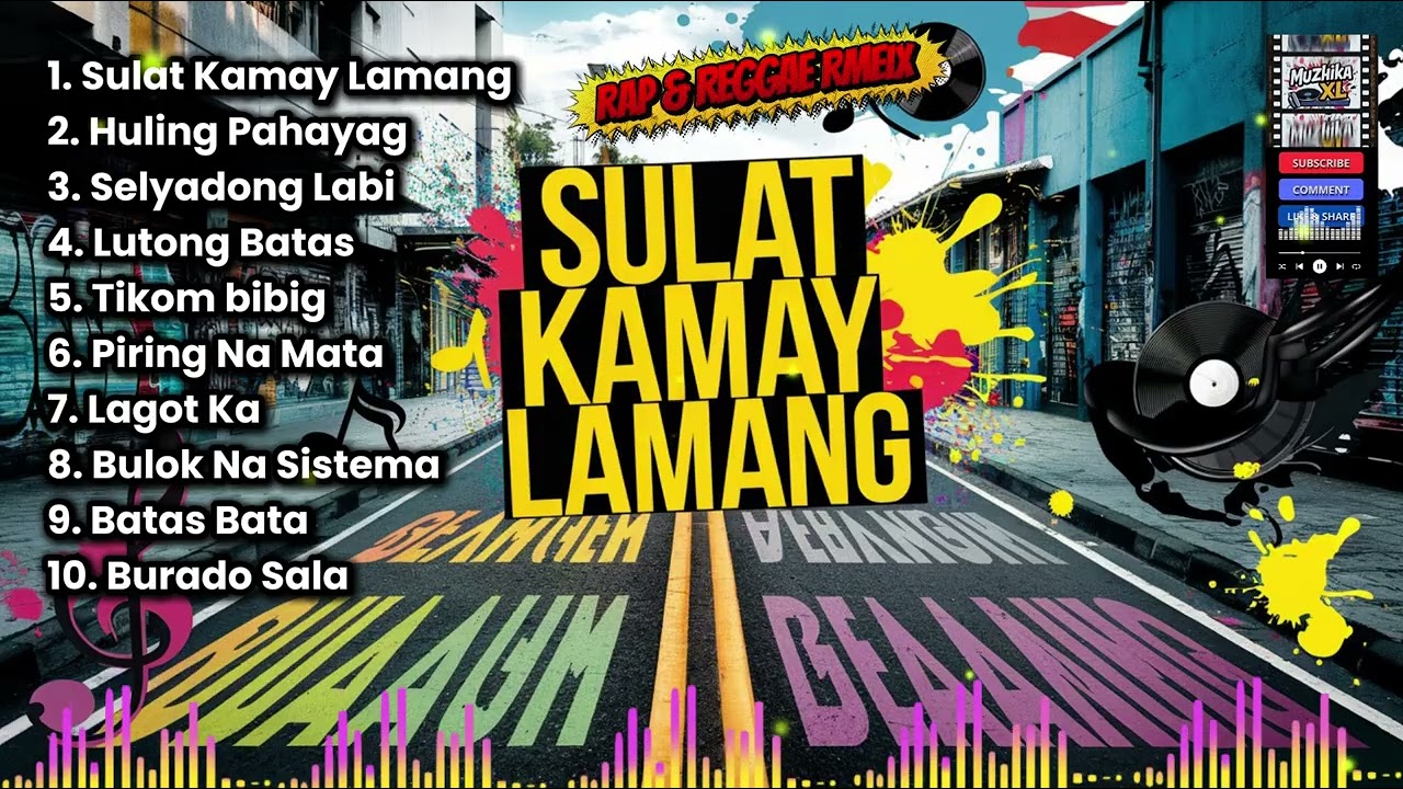 SULAT KAMAY LAMANG | New Trending Songs | Rap & Reggae Remix | Muzhika XL