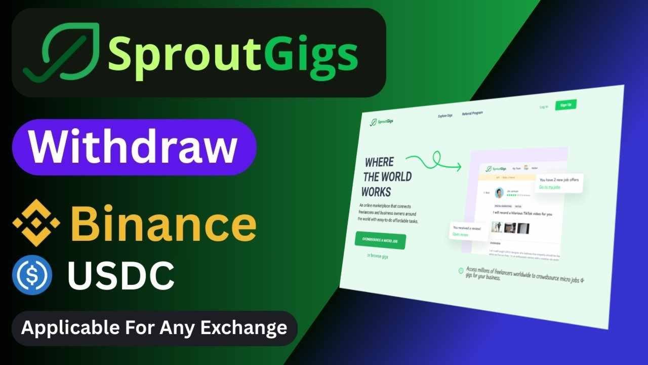 SproutGigs Withdrawal as USDC | Send to Binance or Any Exchange