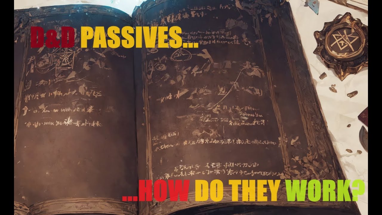 NOONE Understands Passives in D&D | D&D 5e