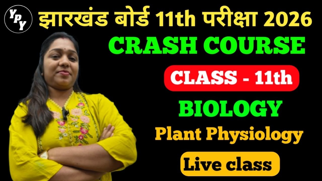 11th Biology Plant Physiology  objective questions  | class 11 Biology crash course 2026