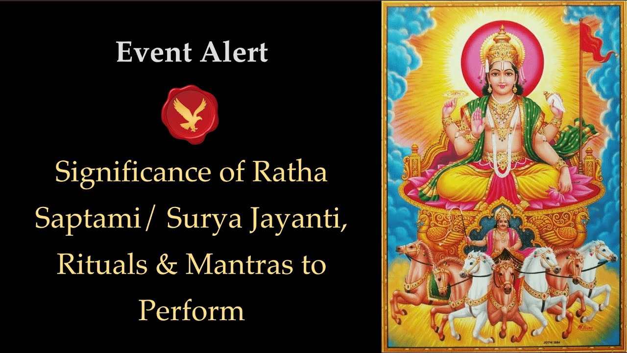 Event Alert | Ritual and Mantras to Perform on Ratha Saptami/ Surya Jayanti