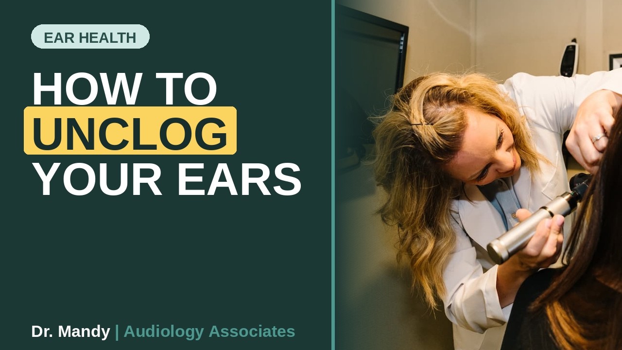 How to Unclog Your Ears!
