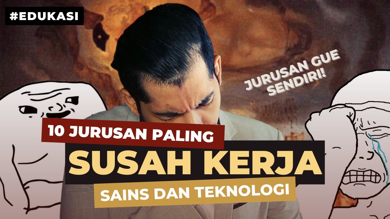 10 Jurusan TERSULIT Dapat Kerja Versi Saintek! Jangan Masuk Kalau Gak Siap!