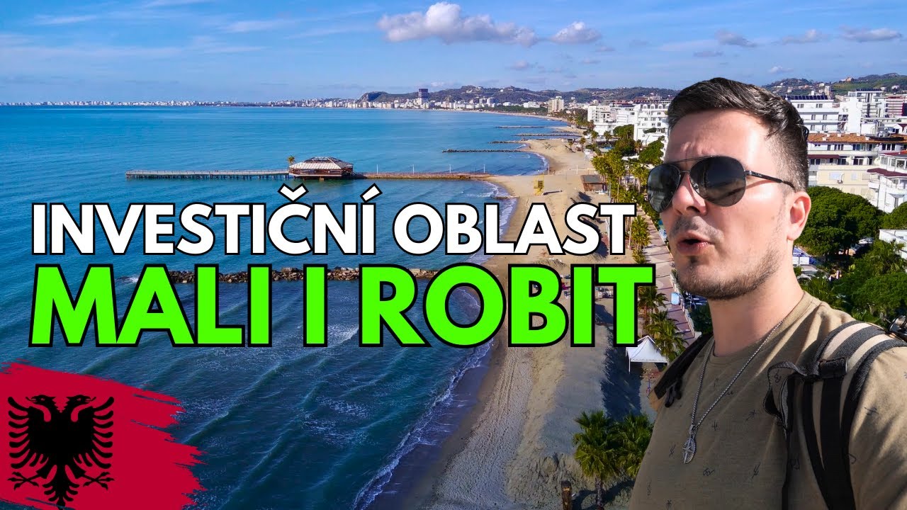 INVESTUJEME V ALBÁNII #2 - Investiční oblast 