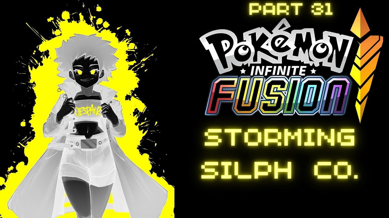 STORMING SILPH CO. - Pokémon Infinite Fusion [#31][BLIND] PC Let's Play