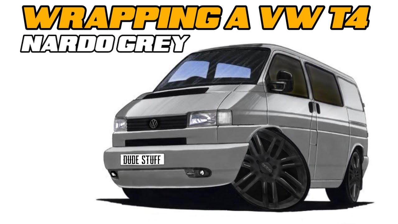 Wrapping a Vw t4 nardo grey colaboration with DudeStuff