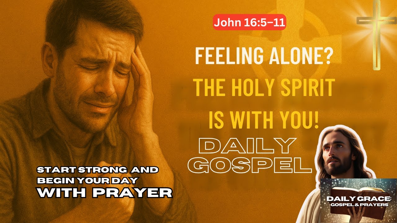 Gospel Reflection | You're Never Alone – Guided by the Holy Spirit & Saint Augustine | May 27, 2025