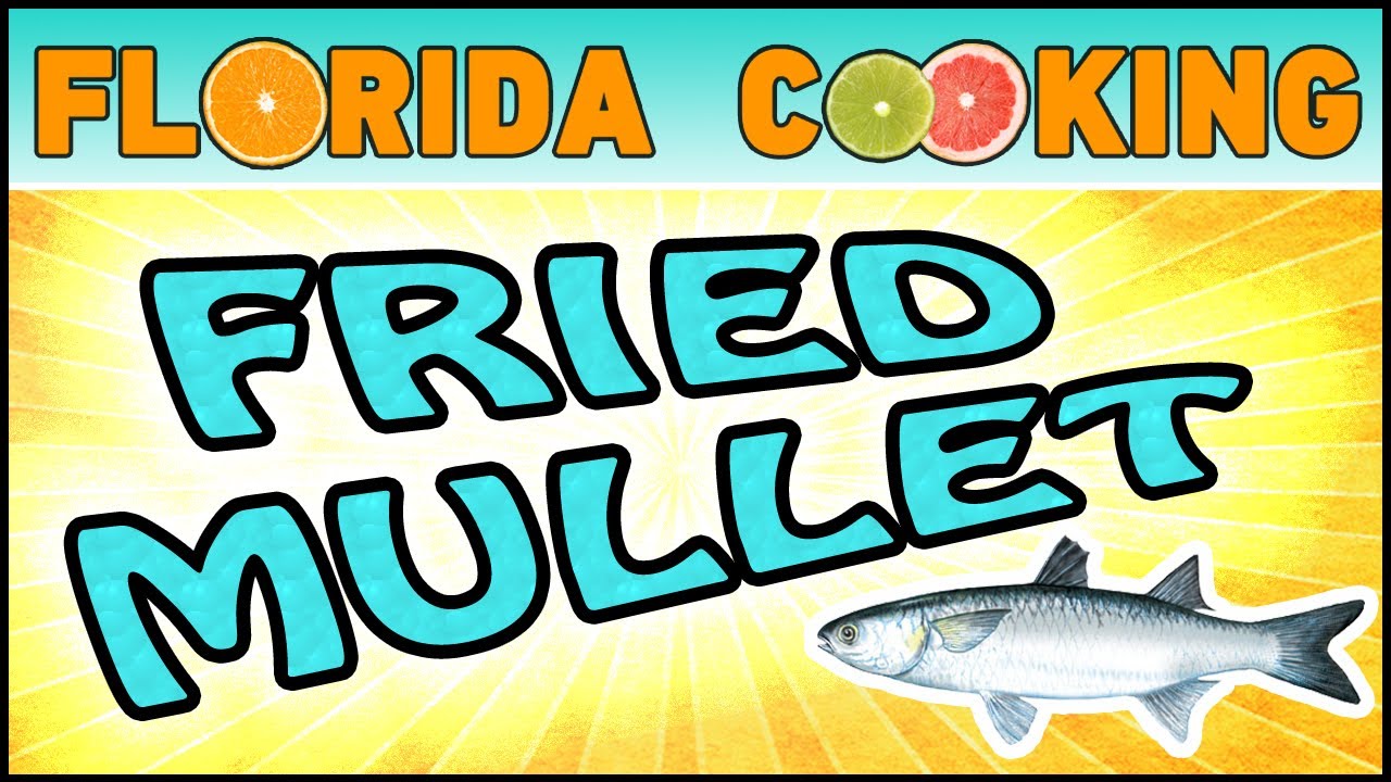 Fried Mullet