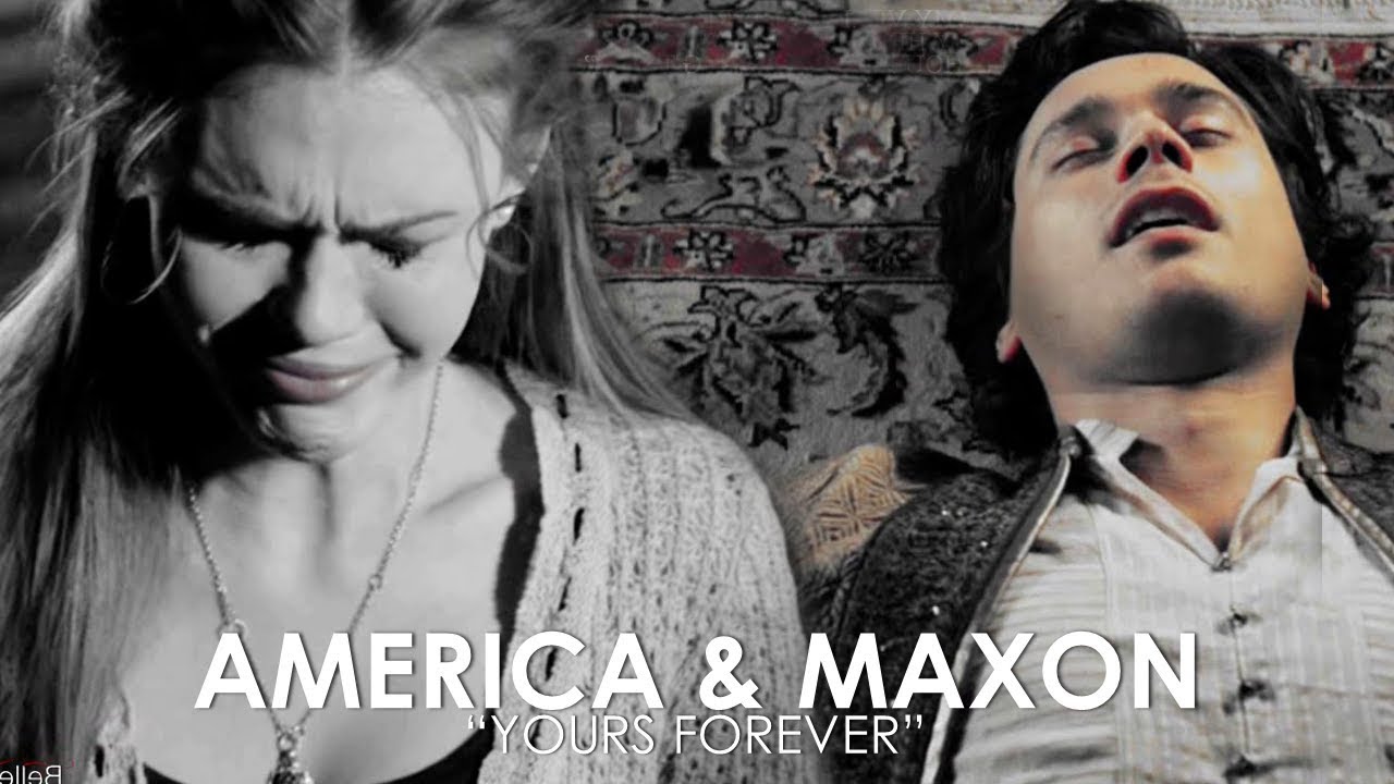 America & Maxon (The Selection) - 