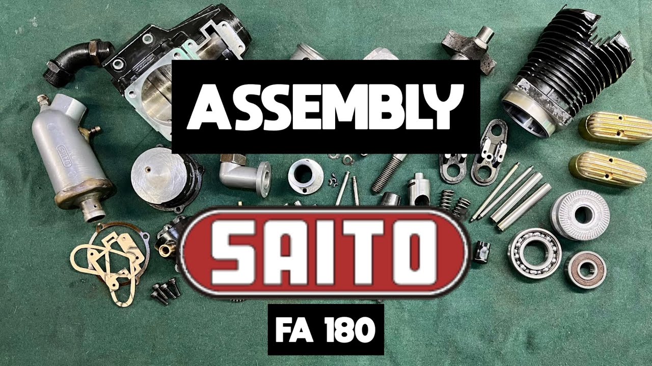 Saito FA 180 Part 2/3 Assembly.