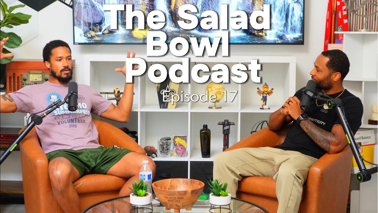 The Salad Bowl Podcast S1: Ep. 17 Jamal Gaddis