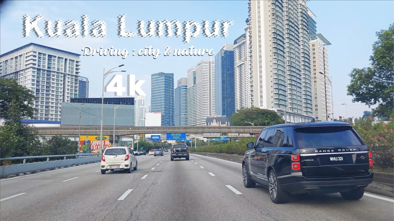 Kuala Lumpur 4K Drive: City Skyscrapers to Nature (ASMR | No Talk | POV)