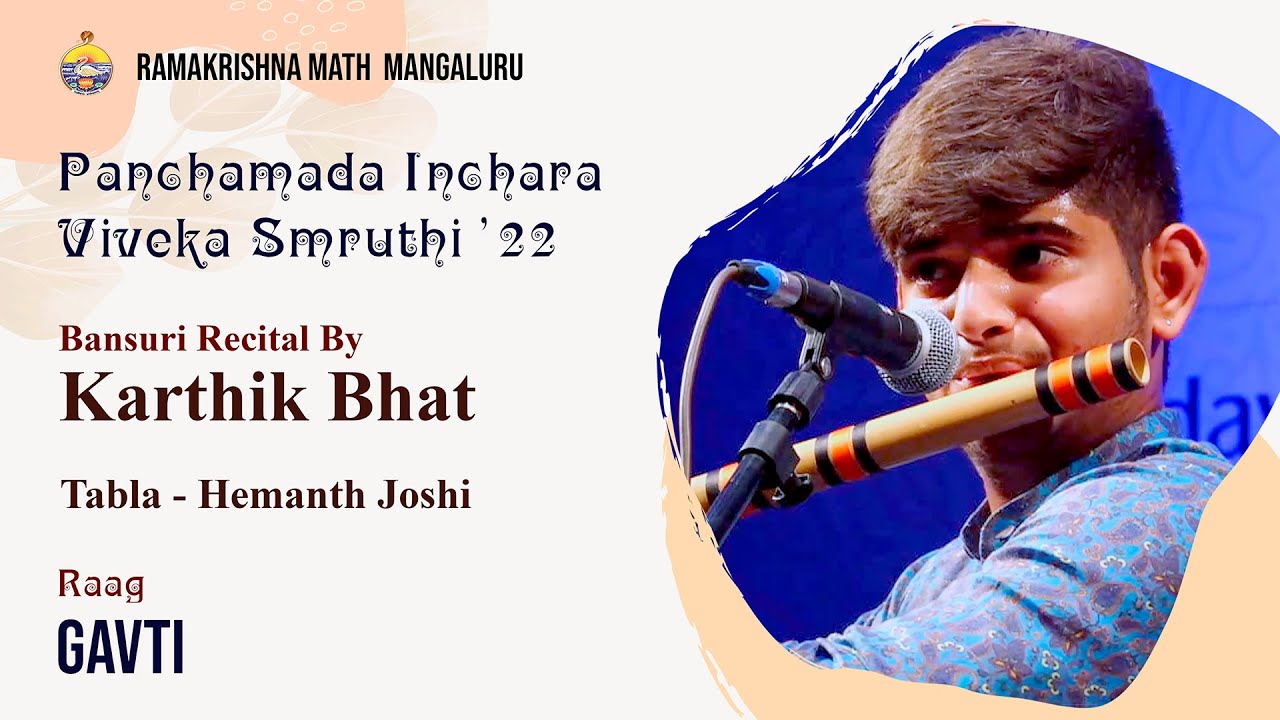 Rag Gavti- Bansuri by Karthik Bhat @ Panchamada Inchara Viveka Smruti @ Ramakrishna Math Mangalore