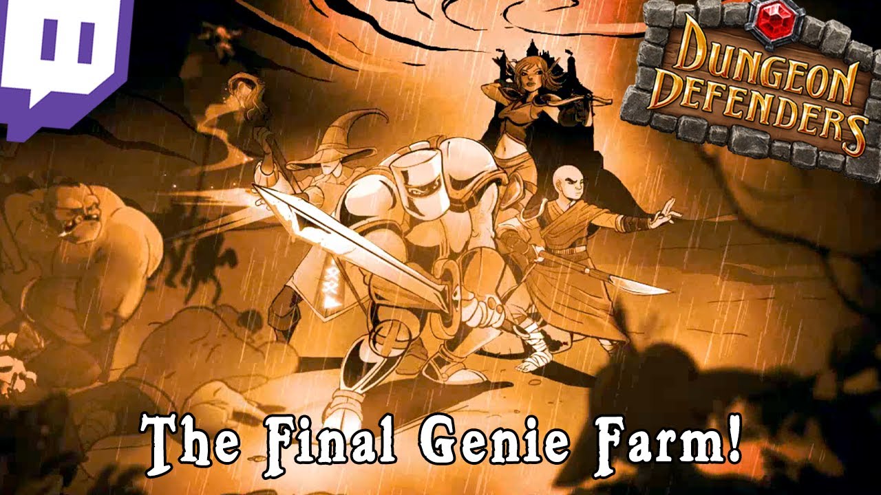Dungeon Defenders - Stream 08: The Final Genie Farm