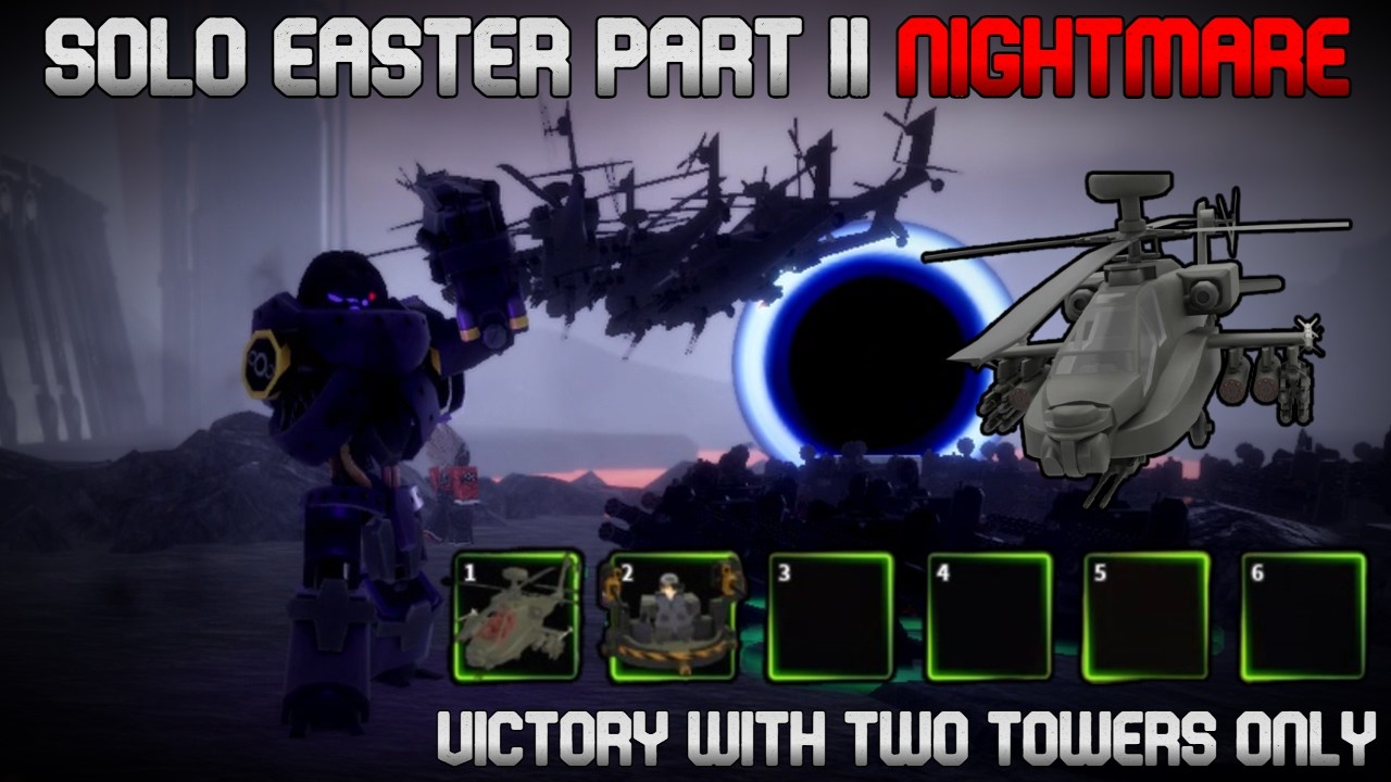 TDX | SOLO Easter Part 2 Nightmare with Two Towers