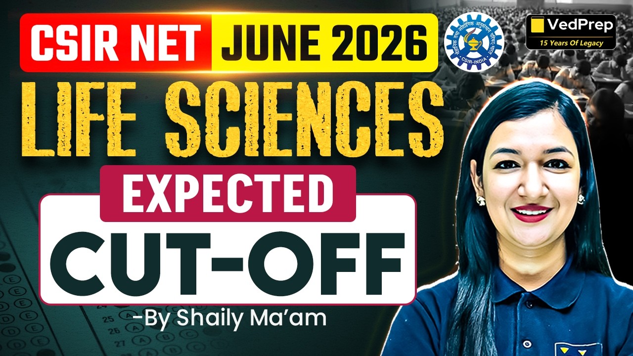 CSIR NET June 2026 Life Sciences Expected Cut-Off | Category-Wise Analysis | JRF & Assistant Prof.
