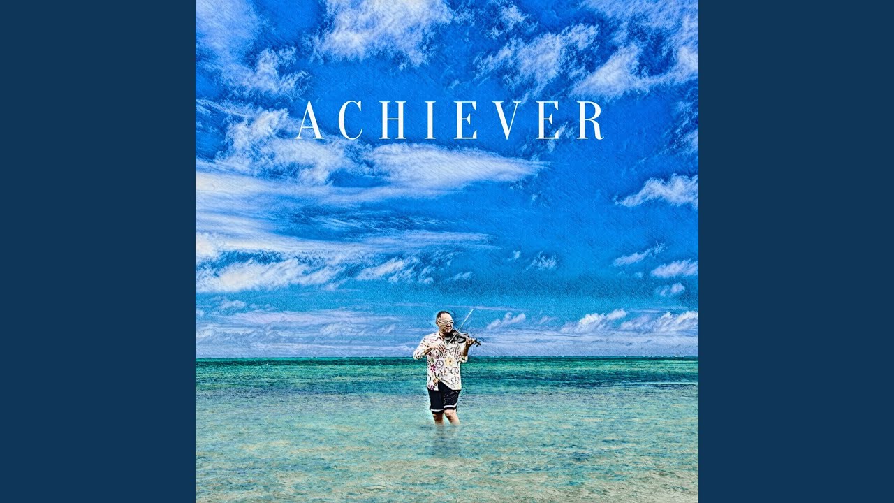 Achiever (Off Violins)