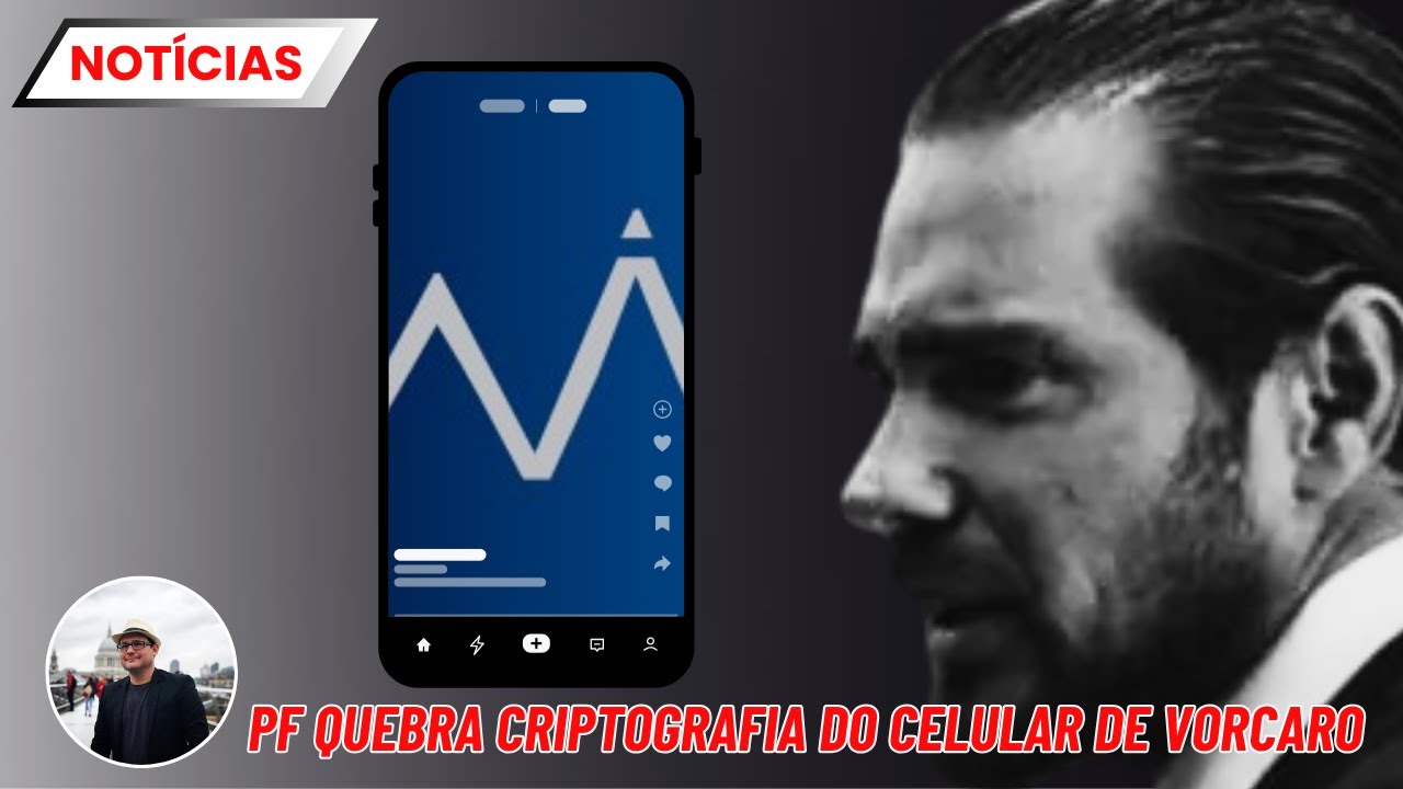 🔴AO VIVO: PF submeteu o celular de DANIEL VORCARO, a uma FERRAMENTA de quebra de CRIPTOGRAFIA.