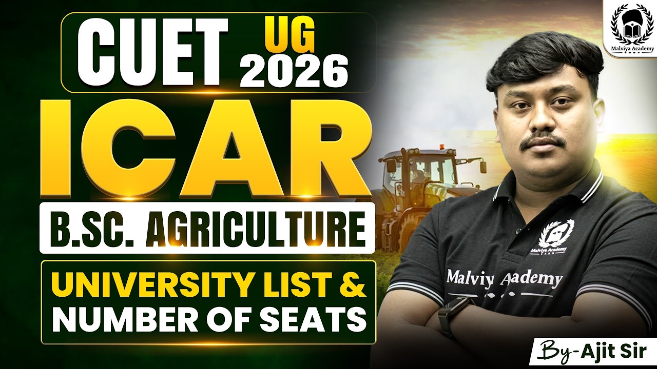 ICAR B.Sc. Agriculture University List & Number of Seats | CUET UG 2026 | Ajit Sir