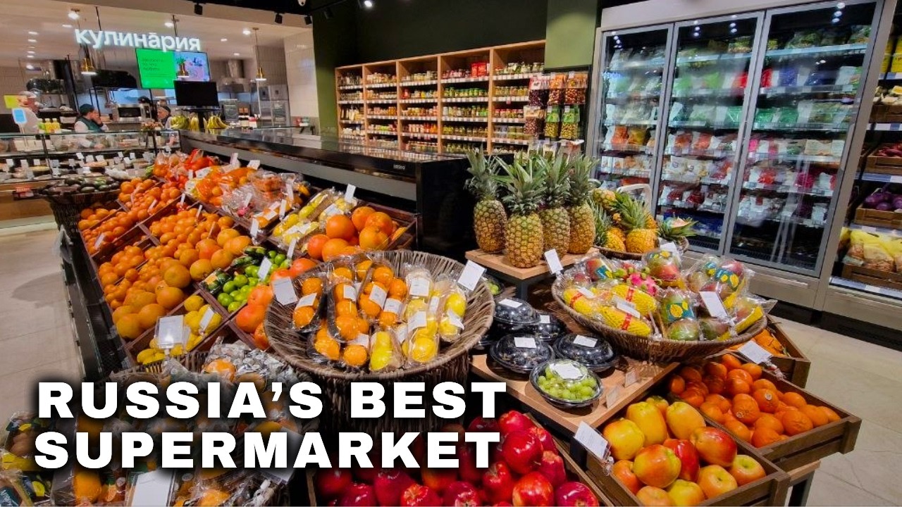 Russian Typical (Luxury) Supermarket: ABC of Taste