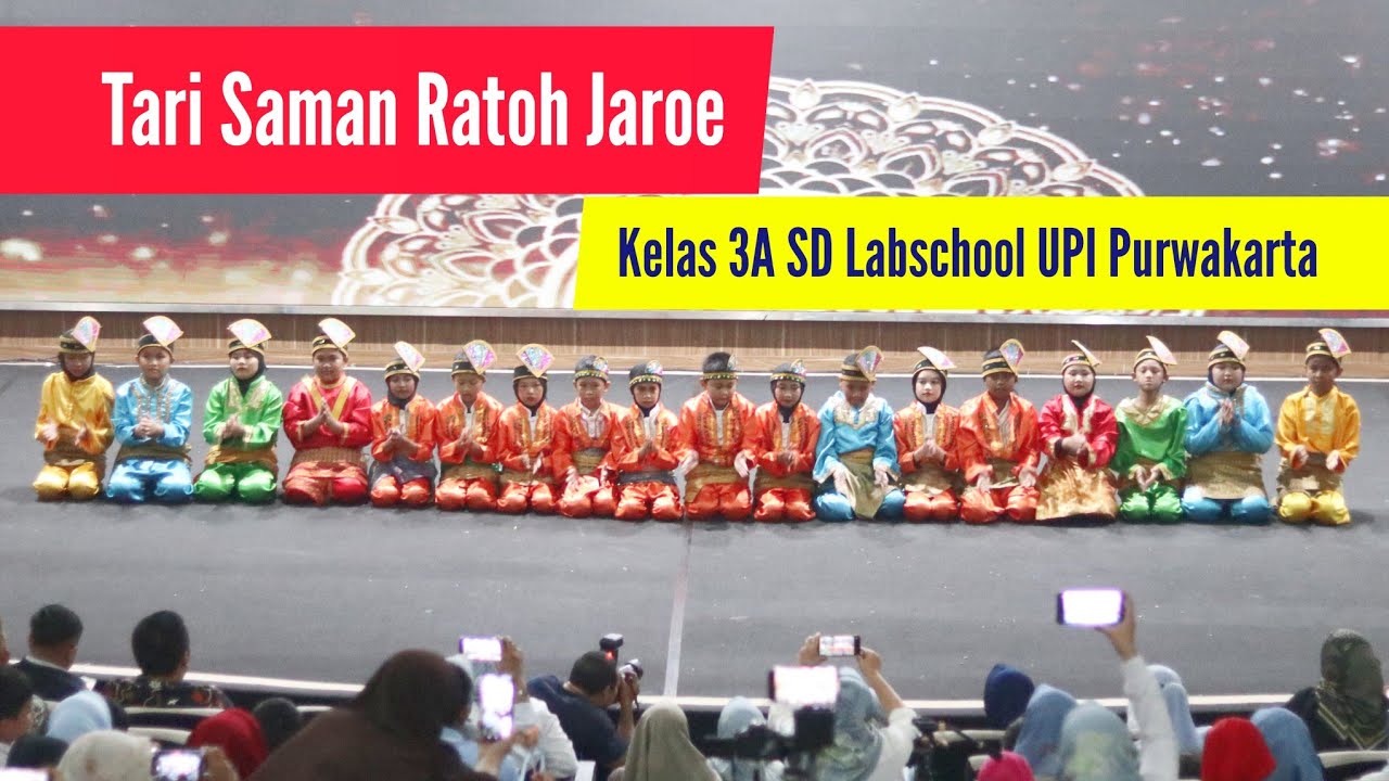 Pentas Seni - Tari Saman Ratoh Jaroe - Kelas 3A SD Labschool UPI Purwakarta