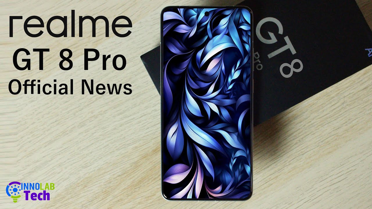 Realme GT 8 Pro Official Trailer, Specs, Features & Release Date Revealed!