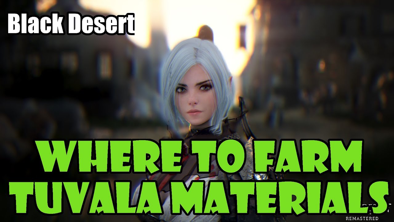 [Black Desert] Where to Farm Time Filled Black Stones, Refined Magical Black Stones, and Tuvala Ore!