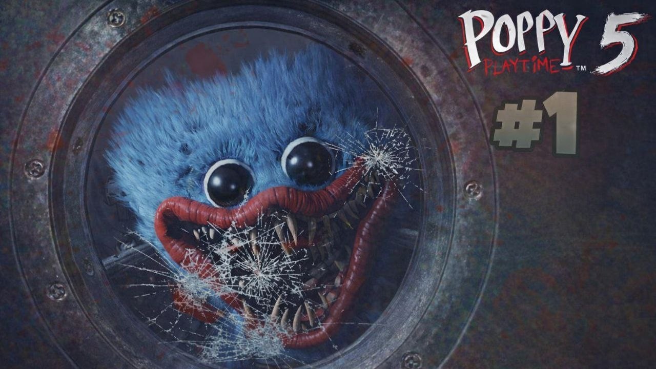 ВОЗВРАЩЕНИЕ ХАГИ ВАГИ - Poppy Playtime Chapter 5 #1