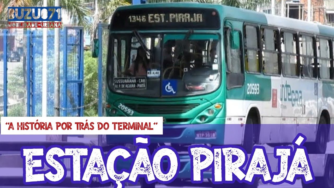 Estação Pirajá | Conheça a história do segundo maior terminal de ônibus de Salvador