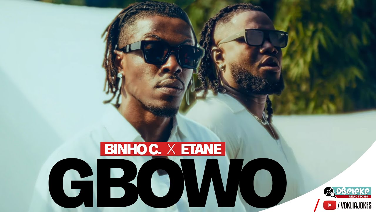 BINHO CAPONE  X  ETANE  -  GBOWO  II OBELEKE REACATION