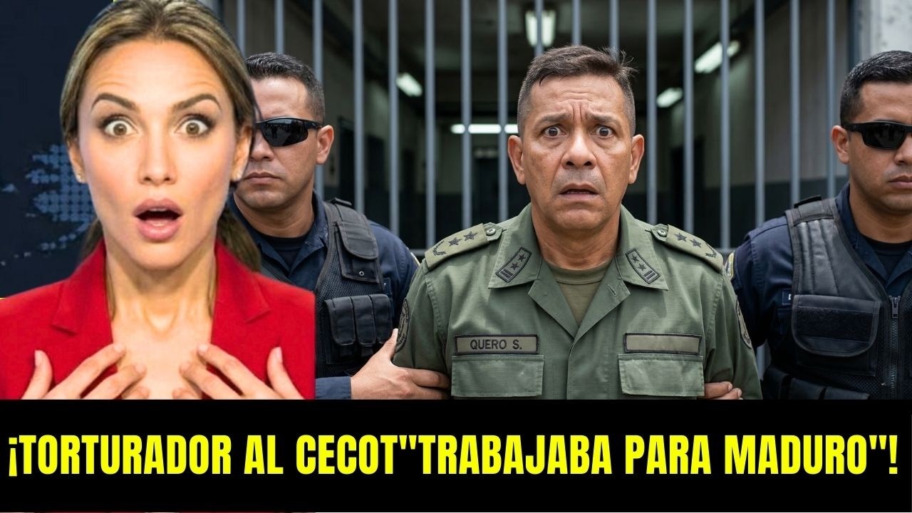 💥¡BOMBAZO!💥 TORTURADOR DE MADURO SERÁ ENVIADO AL CECOT: EL CASO QUERO SILVA