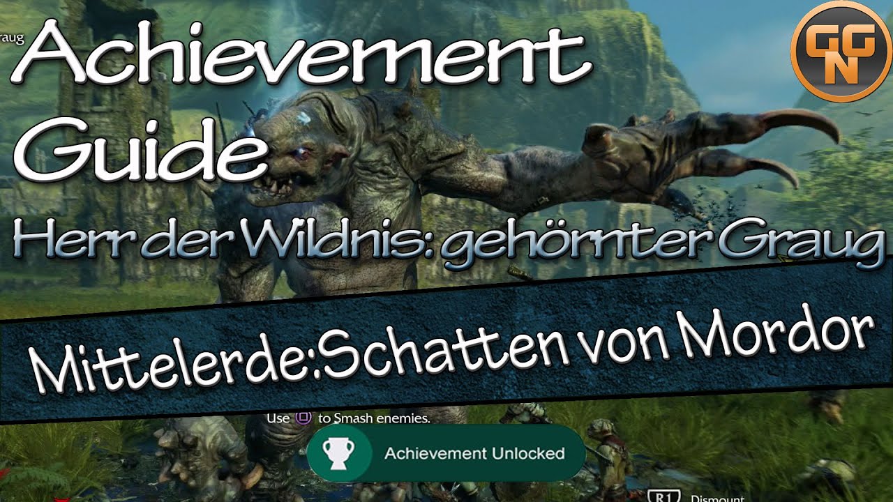 Achievement Guide Mittelerde - Herr der Wildnis - Geh&ouml;rnter Graug Achievement/Trophy Guide